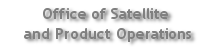 Office of Satellite and Product Operations banner image and link to OSPO